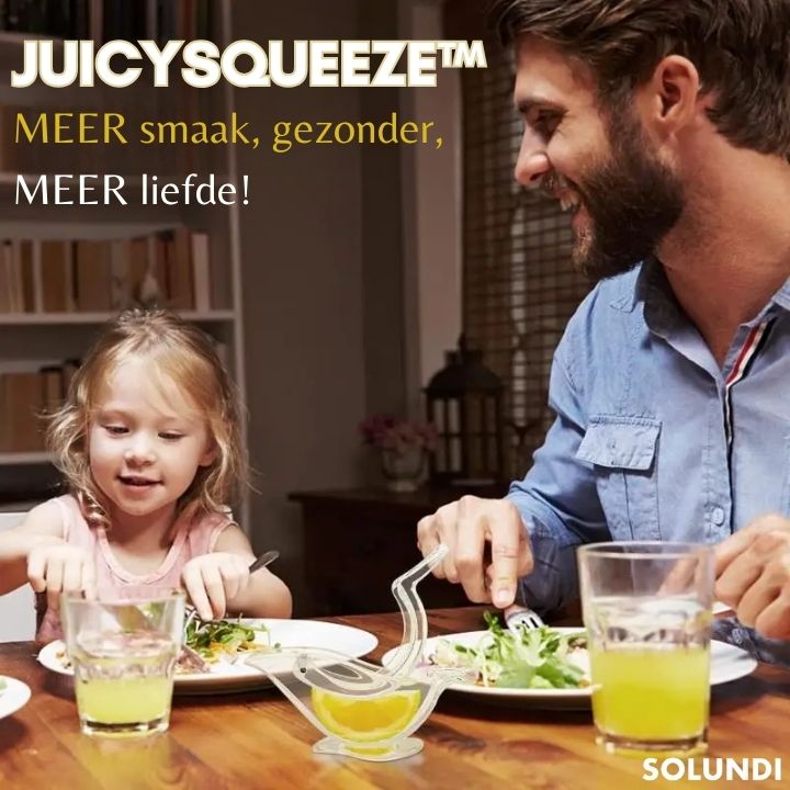 JuicySqueeze™ | Twee keer zoveel sap en schone handen!